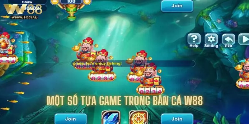 Bắn Cá Online W88 - Săn Cá Trực Tuyến Nhận Ngàn Quà Hay 3 Những tựa game bắn cá chất lượng siêu hấp dẫn